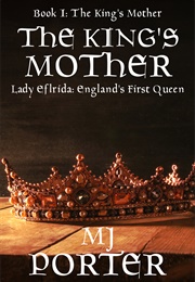 The's King's Mother (MJ Porter)