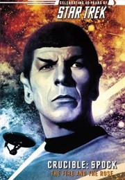 Spock: The Fire and the Rose (David R. George III)