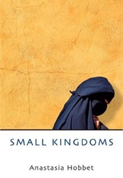 Small Kingdoms (Anastasia Hobbet - Kuwait)