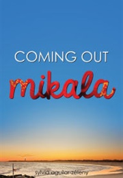 Mikala (Sylvia Aguilar-Zeleny)