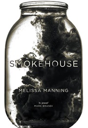 Smokehouse (Melissa Manning)