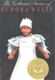 The Collected Stories of Eudora Welty (Eudora Welty)