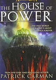 The House of Power (Patrick Carnan)