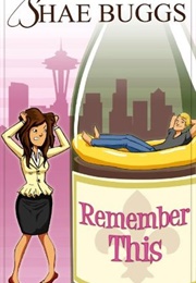 Remember This (Shae Buggs)