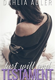 Last Will and Testament (Radleigh University #1) (Dahlia Adler)