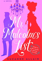 Mr. Malcolm's List (Suzanne Allain)