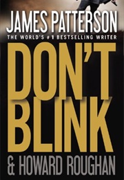 Don't Blink (James Patterson)
