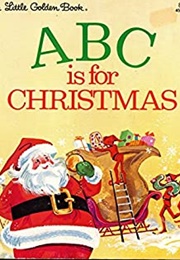 ABC Is for Christmas (Jane Watson)