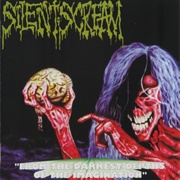 Silent Scream - From the Darkest Depths of the Imagination