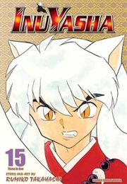 Inuyasha Volume 15 (Rumiko Takahashi)