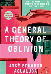A General Theory of Oblivion (Jose Eduardo Agualusa - Angola)