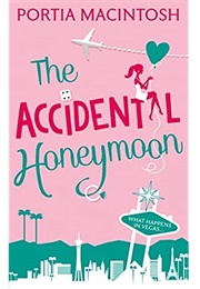 Accidental Honeymoon (Portia Macintosh)