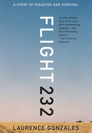 Flight 232: A Story of Disaster and Survival (Laurence Gonzales)