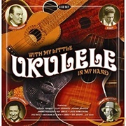 With My Little UKulele in My Hand