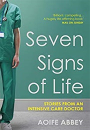 Seven Signs of Life (Aoife Abbey)