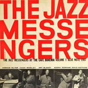 The Jazz Messengers - The Jazz Messengers at the Cafe Bohemia, Volume 1