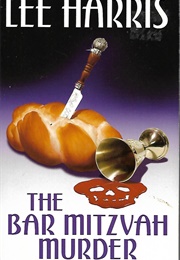 The Bar Mitzvah Murder (Lee Harris)