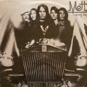 Mott - Drive on (1975)