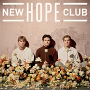 Know Me Too Well - New Hope Club
