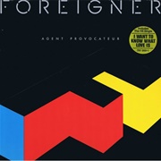 Foreigner - Agent Provocateur (1984)