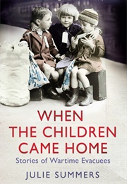 When the Children Came Home (Julie Summers)