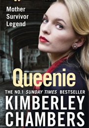 Queenie (Kimberley Chambers)