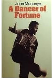 A Dancer of Fortune (John Munonye)