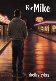 For Mike (Shelley Sykes)