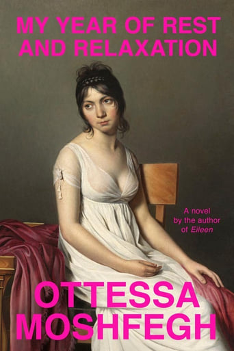 My Year of Rest and Relaxation