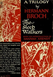 The Sleepwalkers (Hermann Broch)