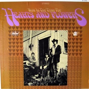 Hearts and Flowers- Now Is the Time for Hearts and Flowers