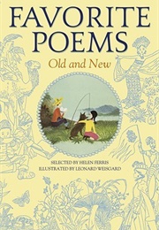 Favorite Poems Old and New (Ed. Helen Josephine Ferris)