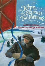 The Kite That Bridged Two Nations (Alexis O'Neill)