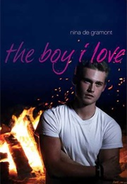 The Boy I Love (Nina De Gramont)