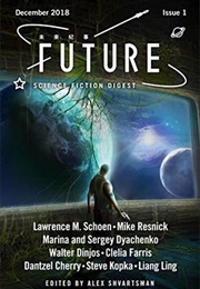 Future Science Fiction Digest, Issue 1 (Alex Shvartsman)