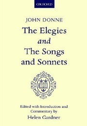 Elegies and the Songs and Sonnets (John Donne)