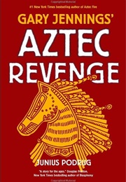 Aztec Revenge (Gary Jennings)