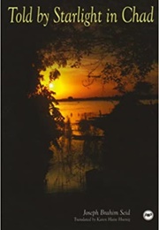 Told by Starlight in Chad (Joseph Brahim Seid - Chad)