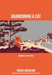 Abandoning a Cat (Haruki Murakami)