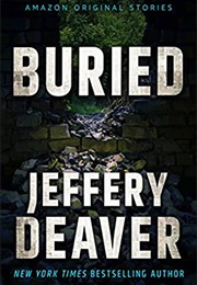 Buried (Jeffery Deaver)