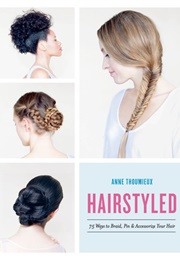 Hairstyled (Anne Thoumieux)