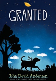 Granted (John David Anderson)
