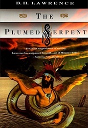 The Plumed Serpent (D.H. Lawrence)