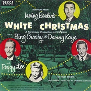 1954 Selections From Irving Berlin's White Christmas by Bing Crosby Danny Kaye and Peggy Lee