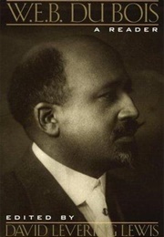 W.E.B. Du Bois: A Reader (David Levering Lewis)