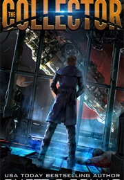 The Collector (Children of Titan #0.5) (Rhett C. Bruno)
