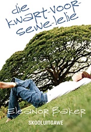 Die Kwart-Voor-Sewe-Lelie (Eleanor Baker)