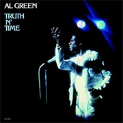 Al Green - Truth N&#39; Time