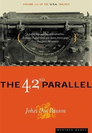 The 42nd Parallel (John Dos Passos)