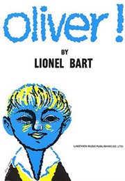 Oliver! (Lionel Bart)